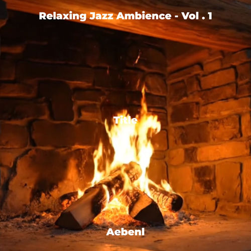 Relaxing Jazz Ambience, Vol. 1 album cover